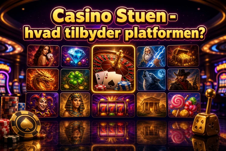 Casino Stuen - hvad tilbyder platformen?